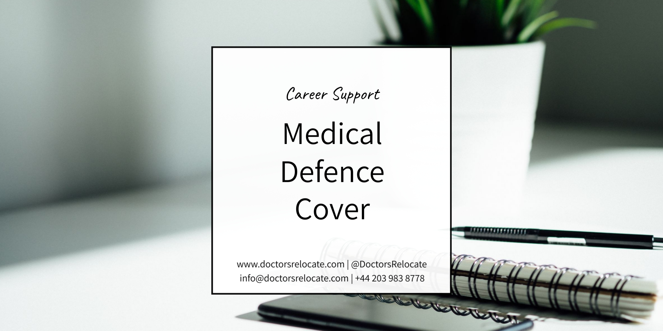Medical Defence Cover Doctors Relocate