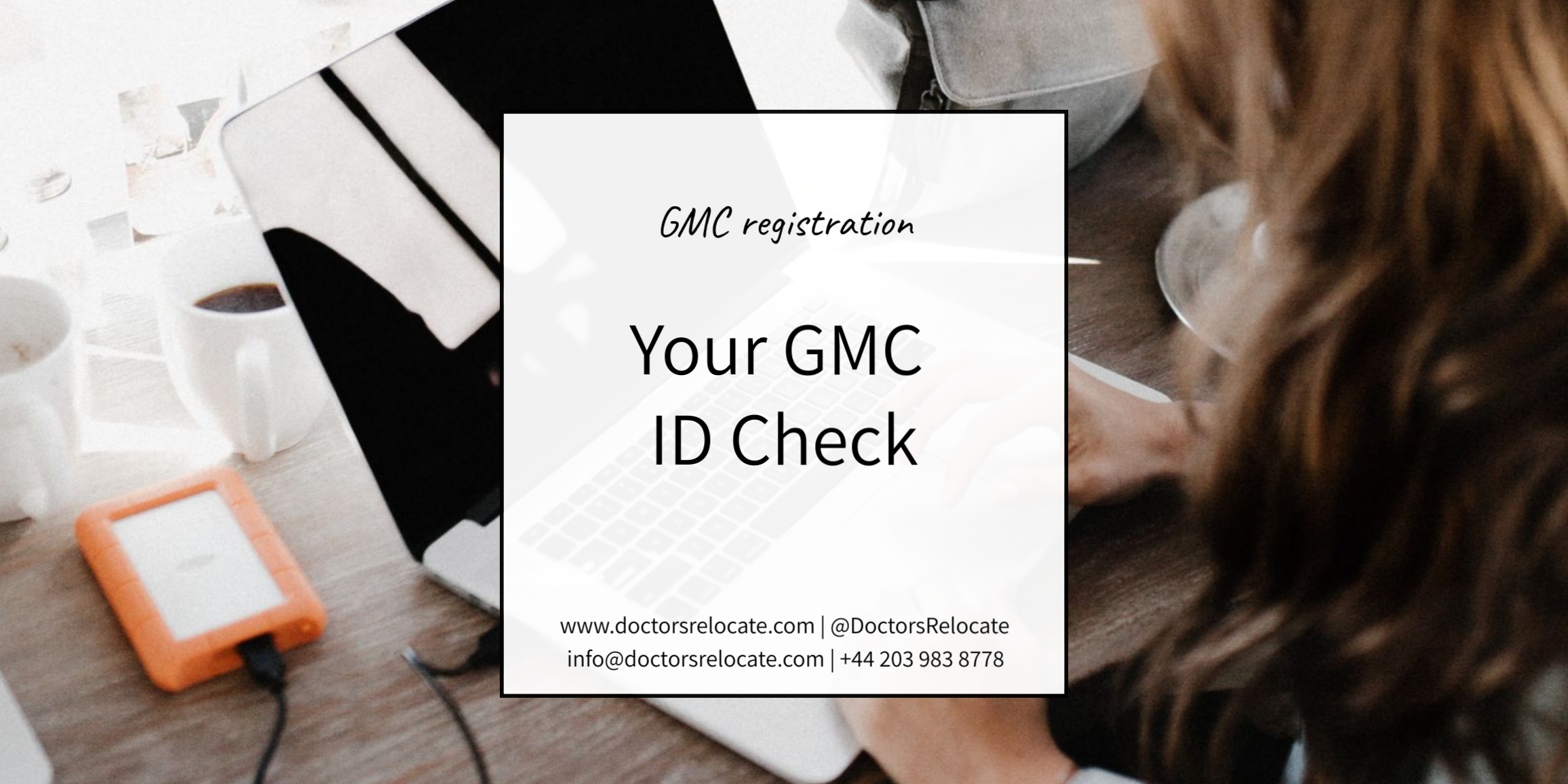 GMC ID Check Doctors Relocate