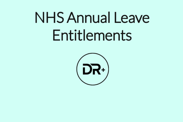 NHS Parental And Sick Leave Entitlements Doctors Relocate